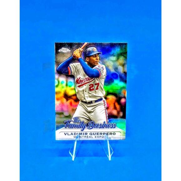 Vladimir Guerrero 2019 Topps Chrome Update The Family Business #FBC-4 Expos HOF - Picture 5 of 11